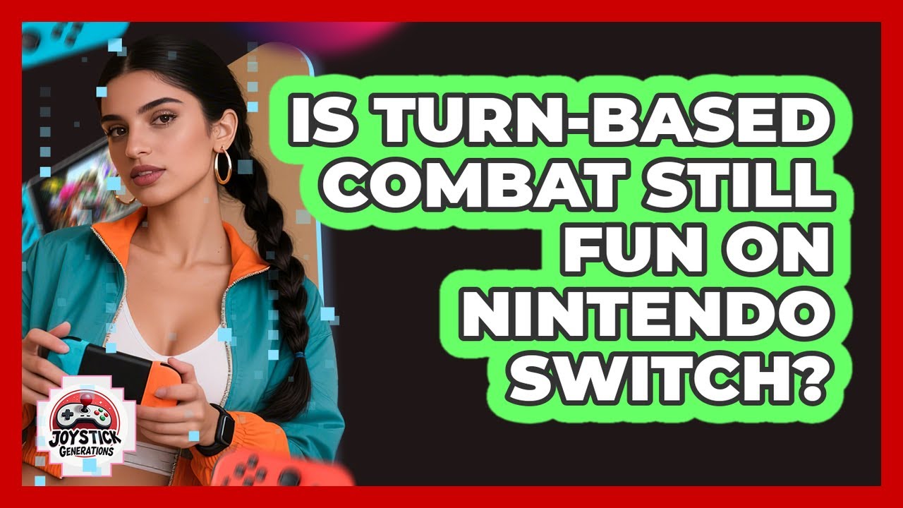 Is Turn-Based Combat Still Fun on Nintendo Switch?
