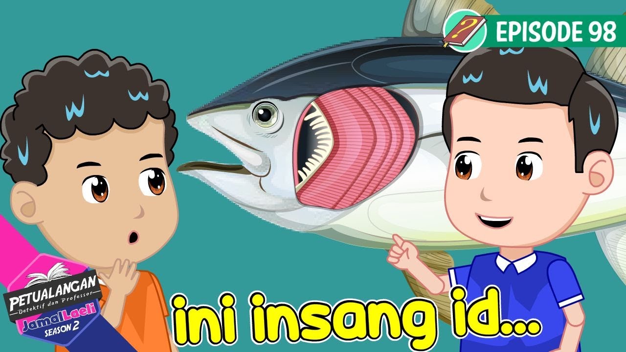 Bagaimana Ikan Hidup Di Air - Petualangan JamalLaeli-Profesor-Ensiklopediaanak-98-PJL-DolantKreatif