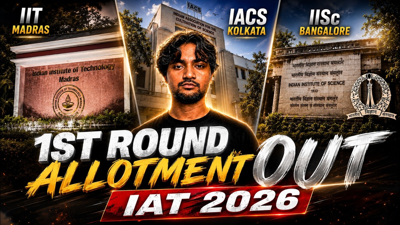 IAT 2026 1st Round Allotment OUT 🚨 IISc Bangalore, IIT Madras & IACS Cutoffs