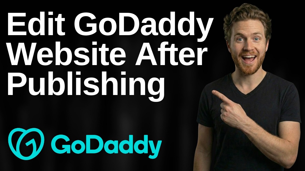 How To Edit GoDaddy Website After Publishing (2026 Easy Guide)