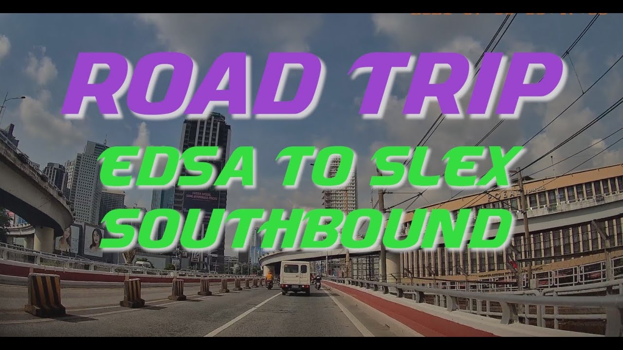 Поездка от EDSA до SLEX в южном направлении