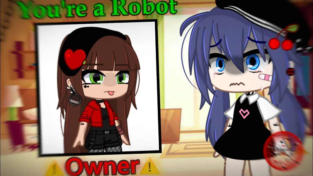 🔥°•Robot or Human•°🔥 meme|| 🐾MLB🐞|| Gacha club🌟 ||✔