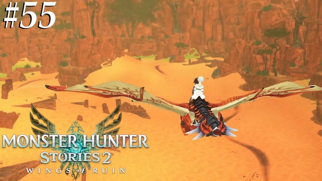 Monster Hunter Stories 2 [55] Hunting for High Rank Eggs