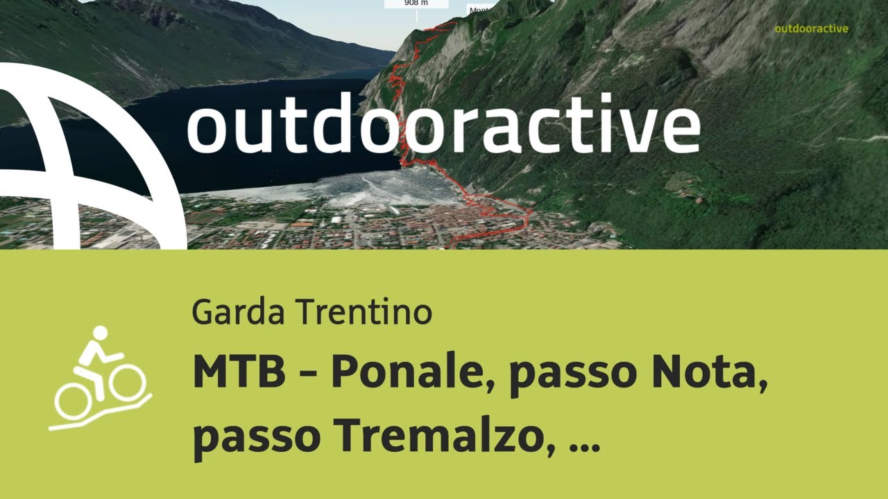 MTB - Ponale, passo Nota, passo Tremalzo, lago di Ledro, Ponale