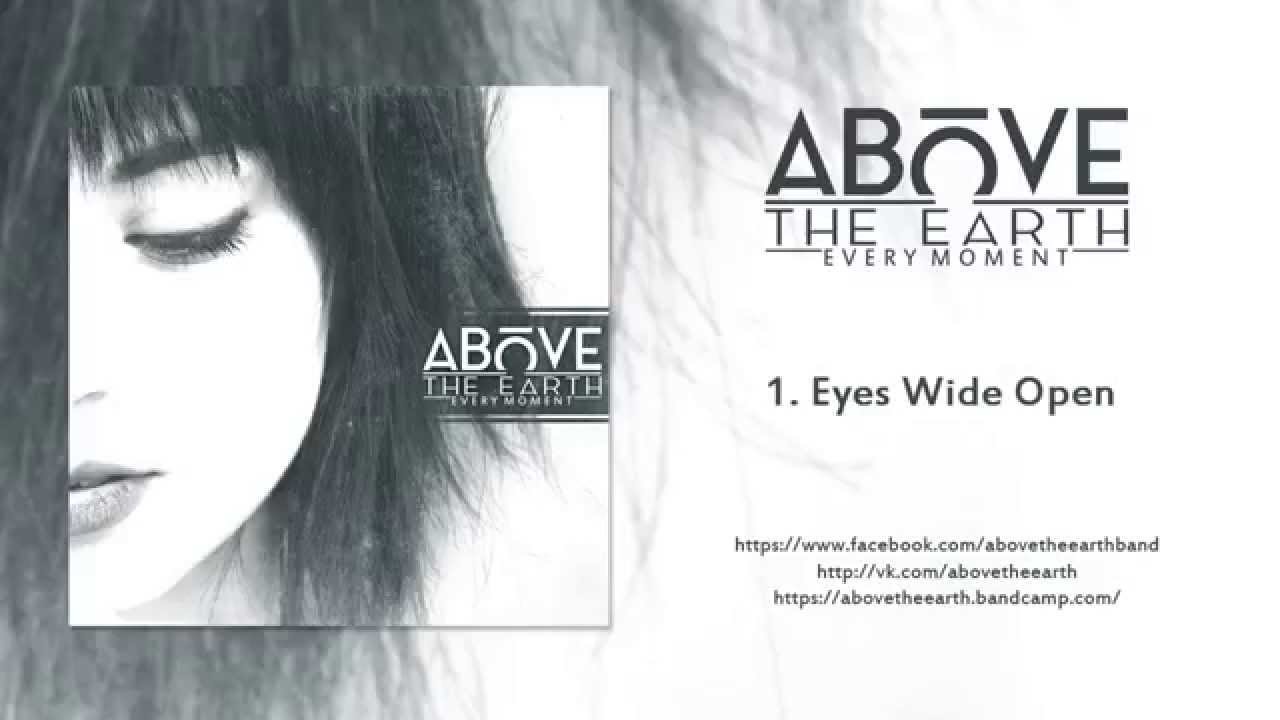 Above The Earth - Every Moment (Album Stream)