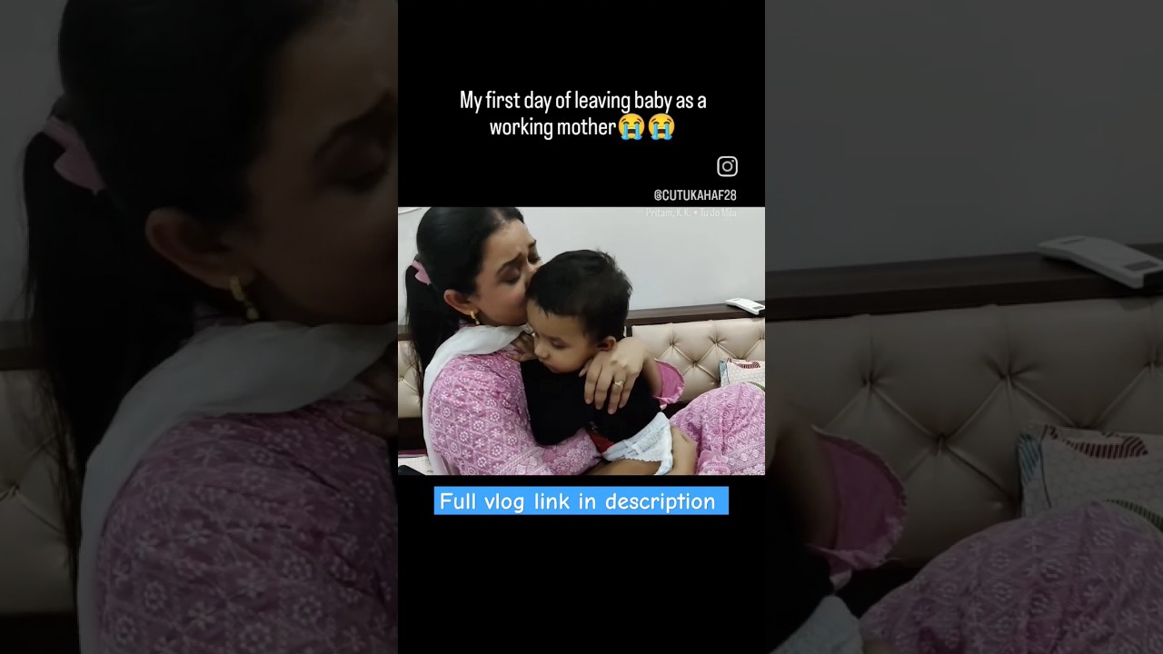 The pain of a mother leaving the baby for job😭| Working Mother #shorts #youtubeshorts #motivation