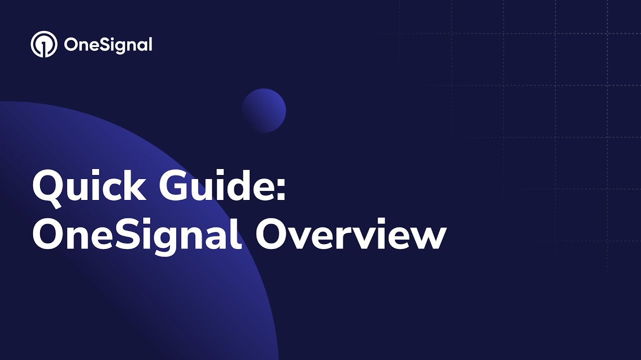 OneSignal Overview Demo