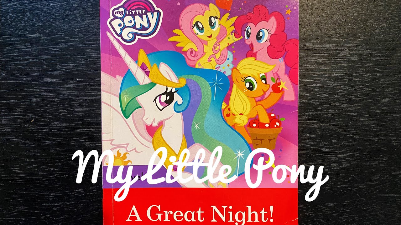 My Little Pony | A Great Night | Bedtime Story