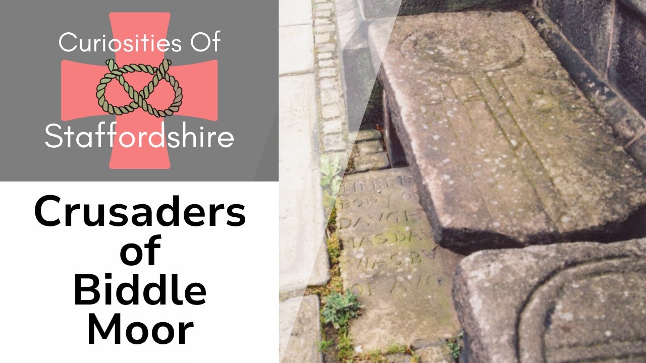 Biddulph Moor's Crusader Connection - Curiosities of Staffordshire