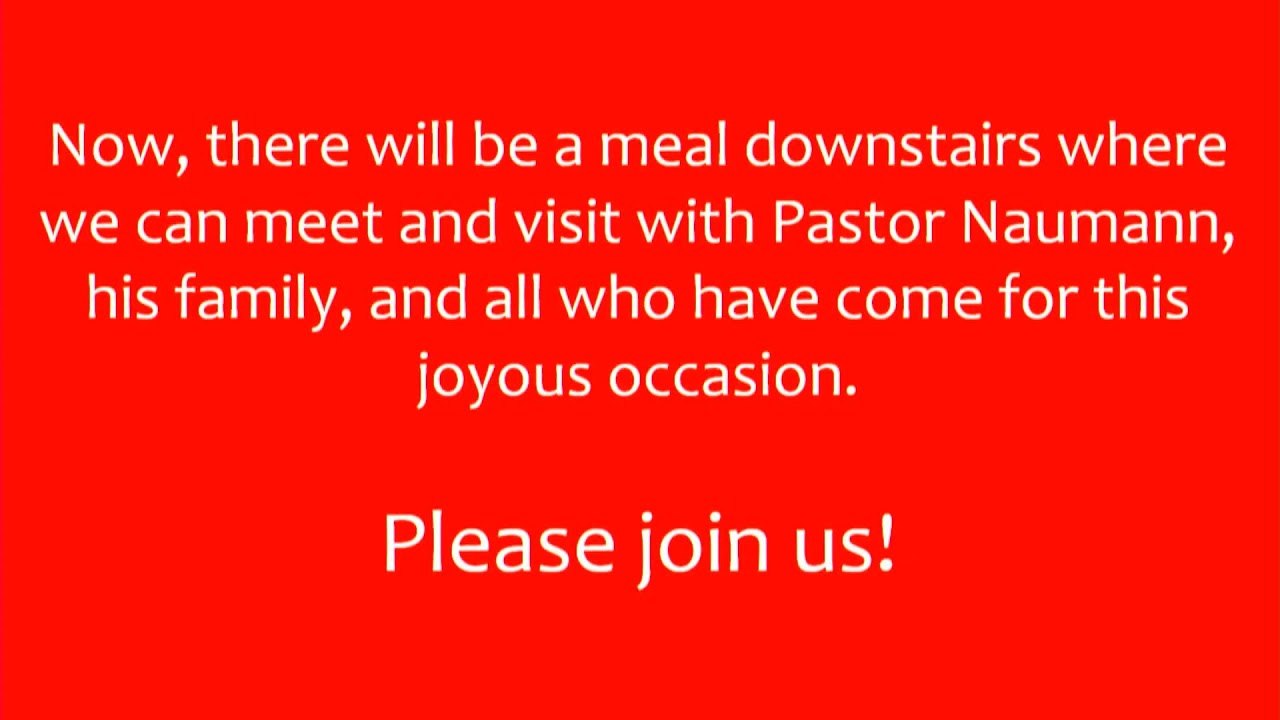 The Installation Service of Pastor Daniel Naumann- February 1, 2026 3:00 PM
