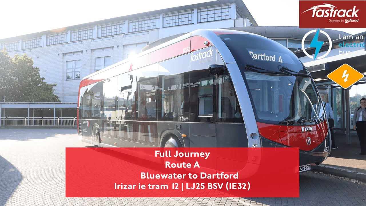 Full Journey | Route A to Dartford, Home Gardens | Brand New Irizar ie Tram 12  ⚡| IE32 (LJ25 BSV)