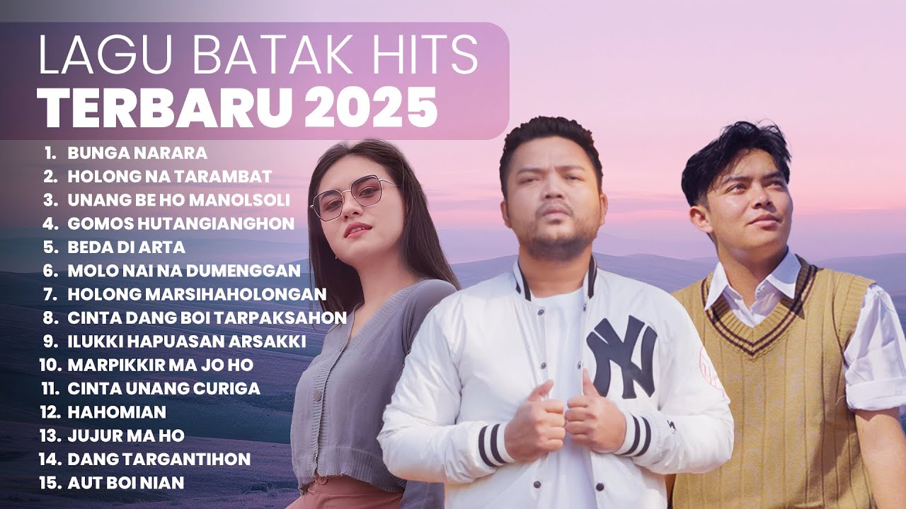 KUMPULAN LAGU BATAK HITS TERBARU & TERPOPULER 2025 | PLAYLIST TERBARU 2025 LAGU BATAK