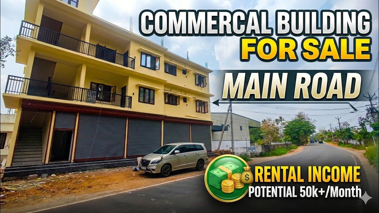 COMMERCIAL BUILDING FOR SALE &ndash; Pukkattupady📍 Frontage on Ernakulam&ndash;Perumbavoor Bus Route