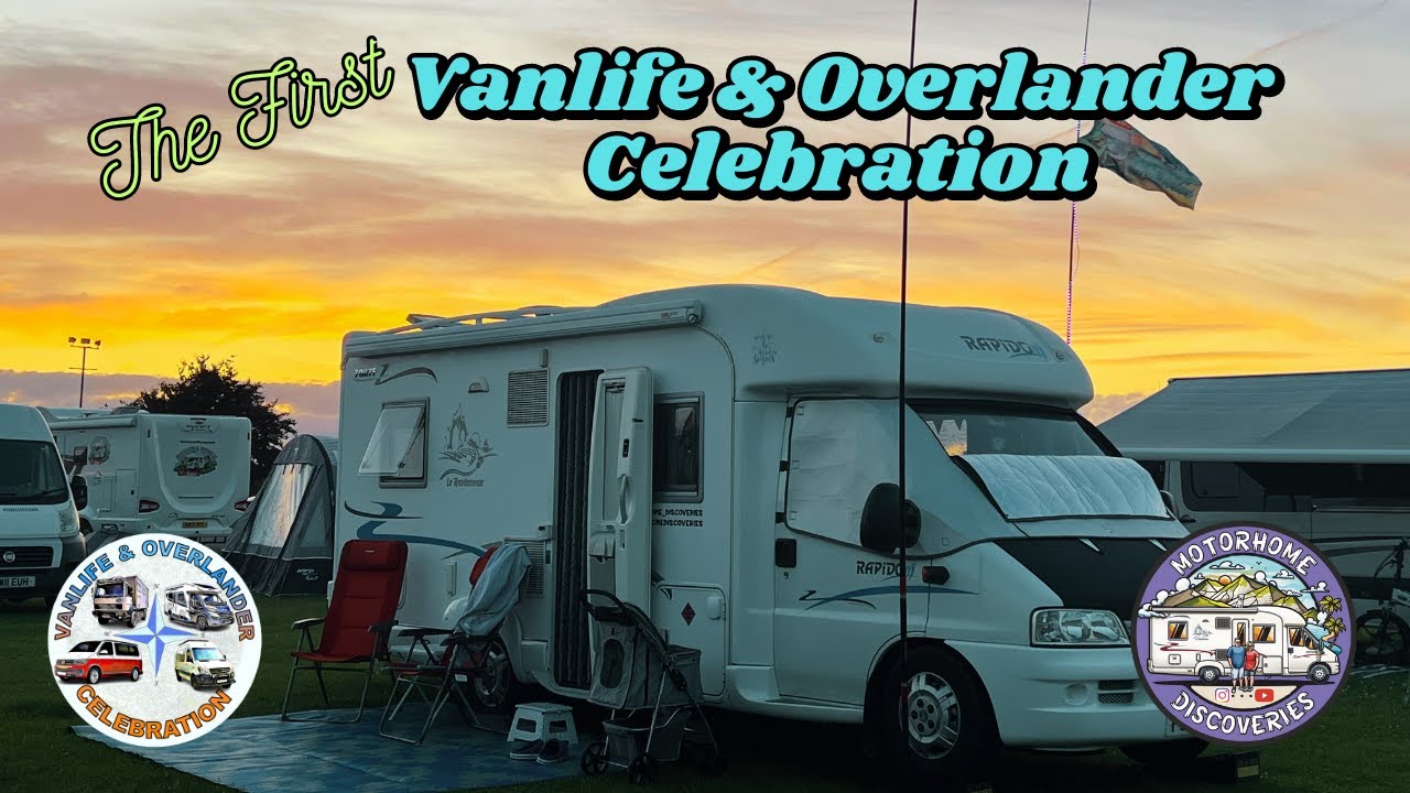 1st VANLIFE and OVERLANDER CELEBRATION SHOW, Newbury - Did you miss it? #motorhome #vanlifeuk