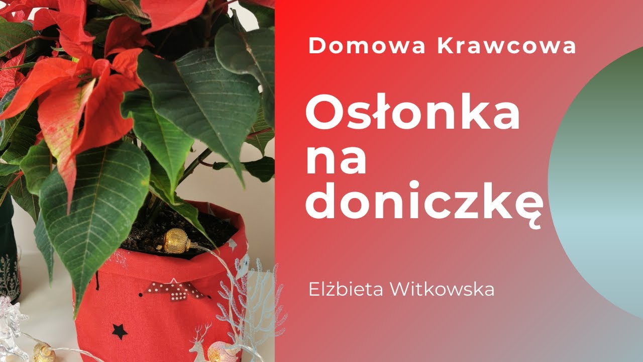 Osłonka  na doniczkę - Jak zrobić