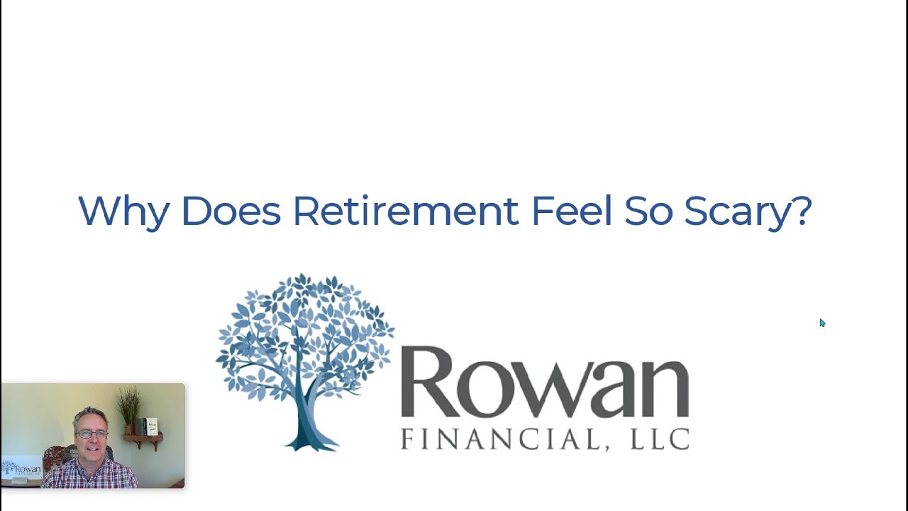 Why Does Retirement Feel So Scary?