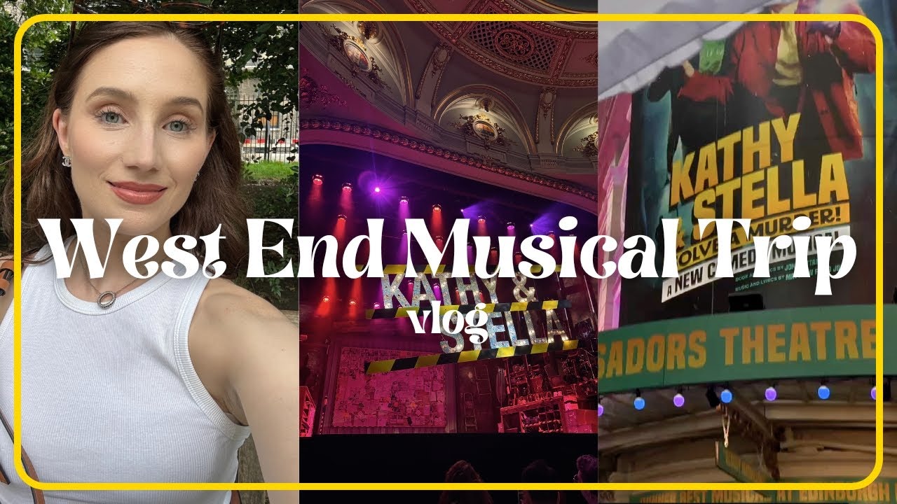 Come with me to watch a Musical: West End Theatre Vlog | Georgie Ashford