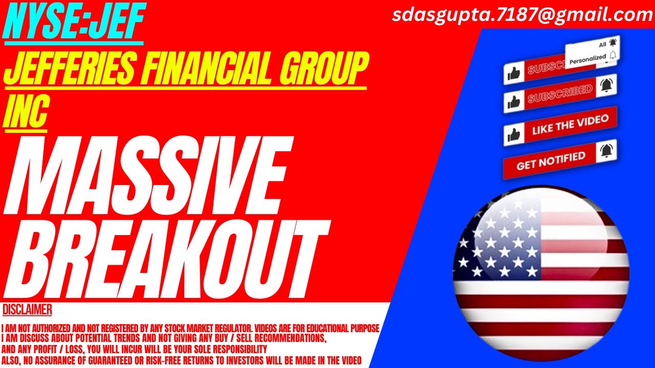 MASSIVE BREAKOUT : JEF STOCK ANALYSIS | JEFFERIES FINANCIAL GROUP INC STOCK