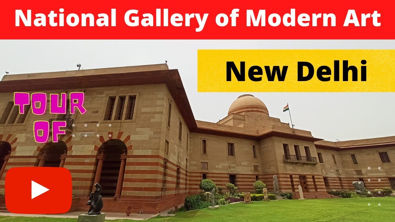 National Gallery of Modern Art | Art Museum Delhi - Jovial Holiday