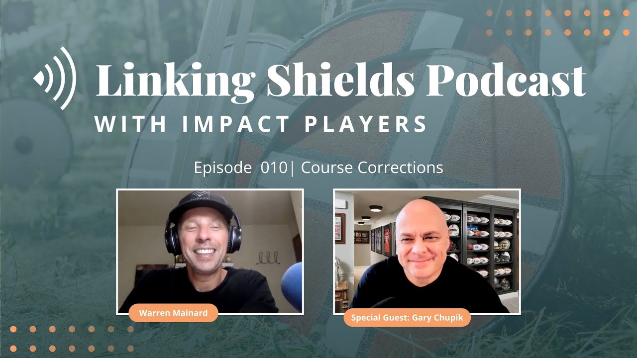Course Corrections | Linking Shields Podcast