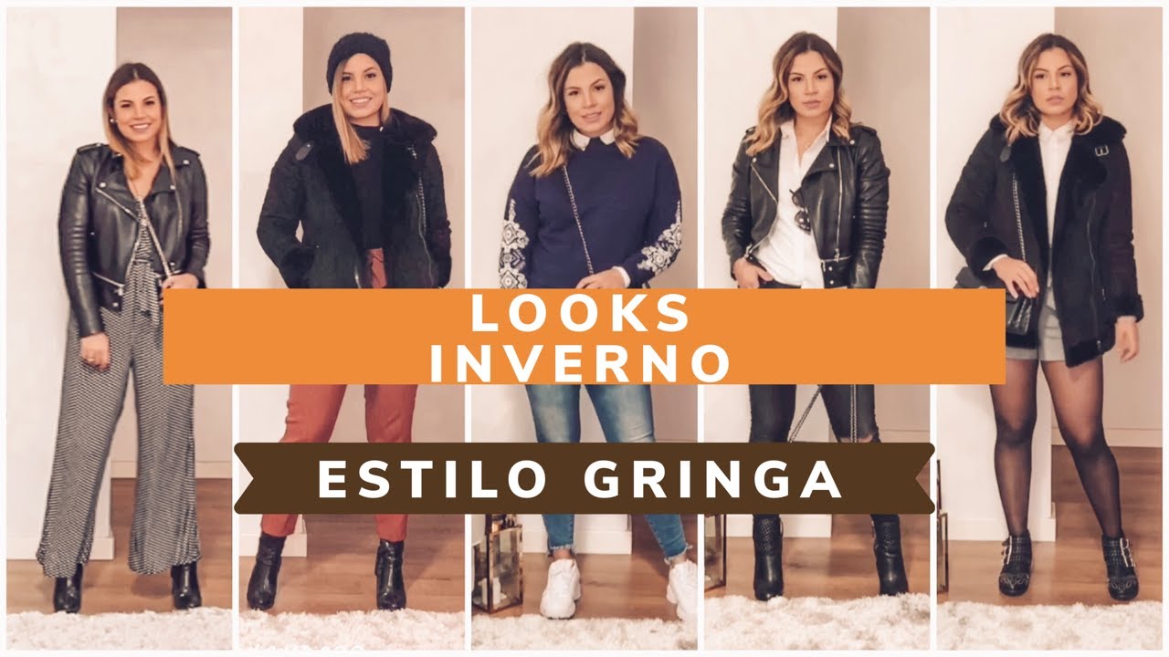 Looks de Inverno | Estilo Gringa