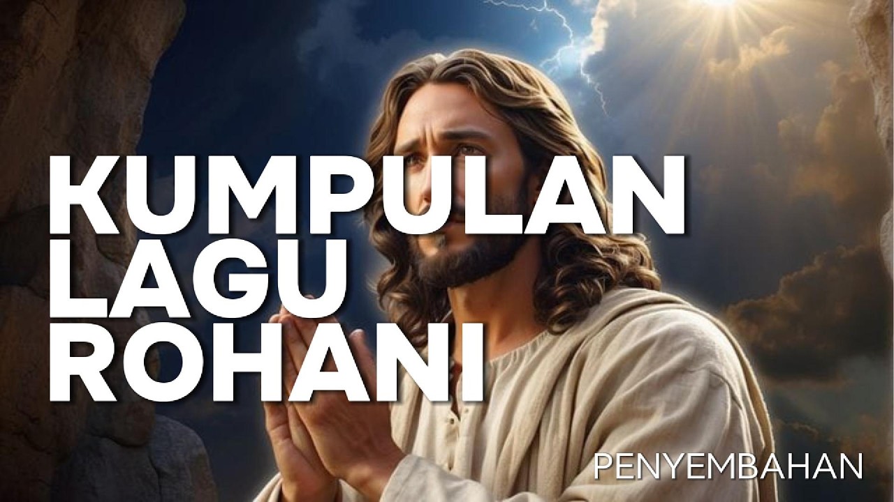 KUMPULAN LAGU PENYEMBAHAN