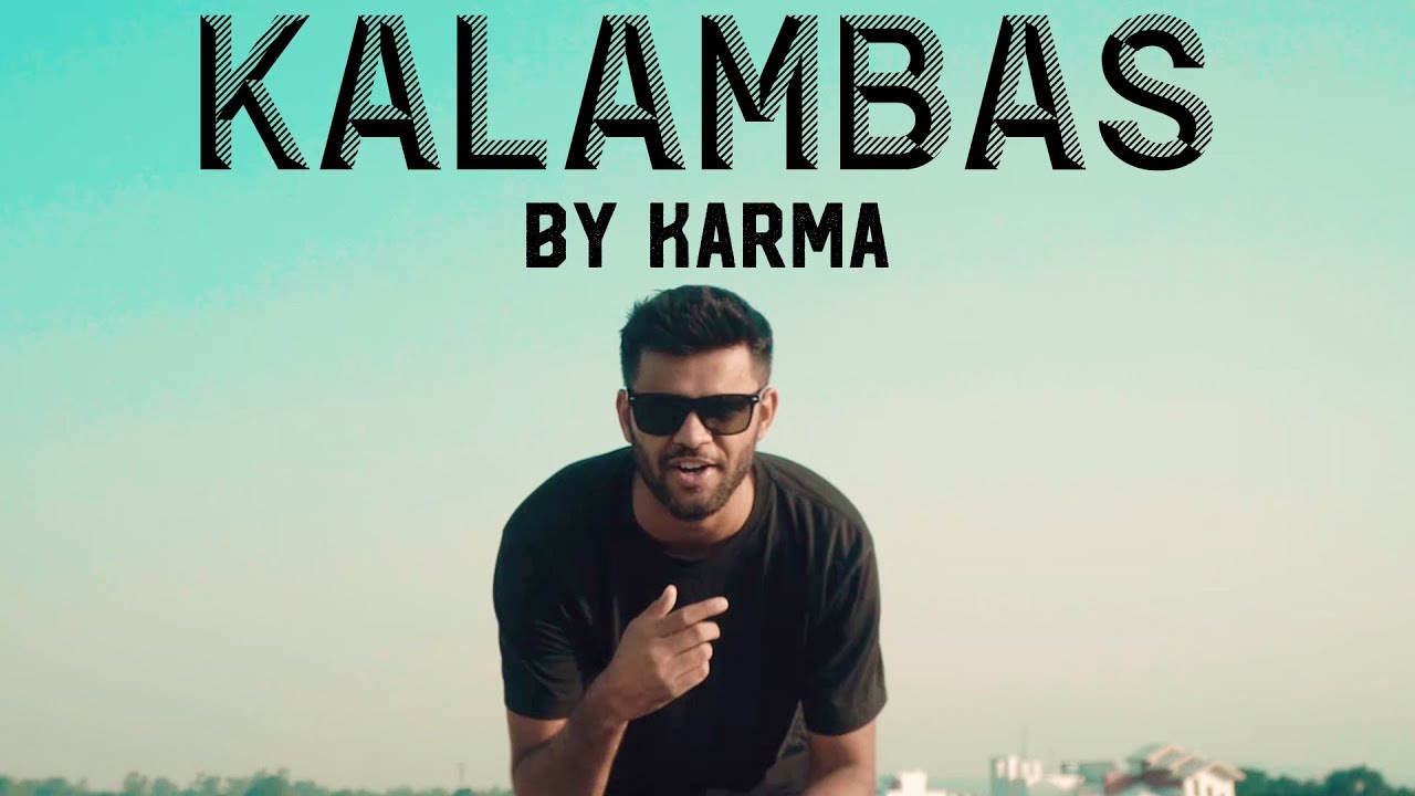 KALAMBAS : KARMA | AK PROJEKTS