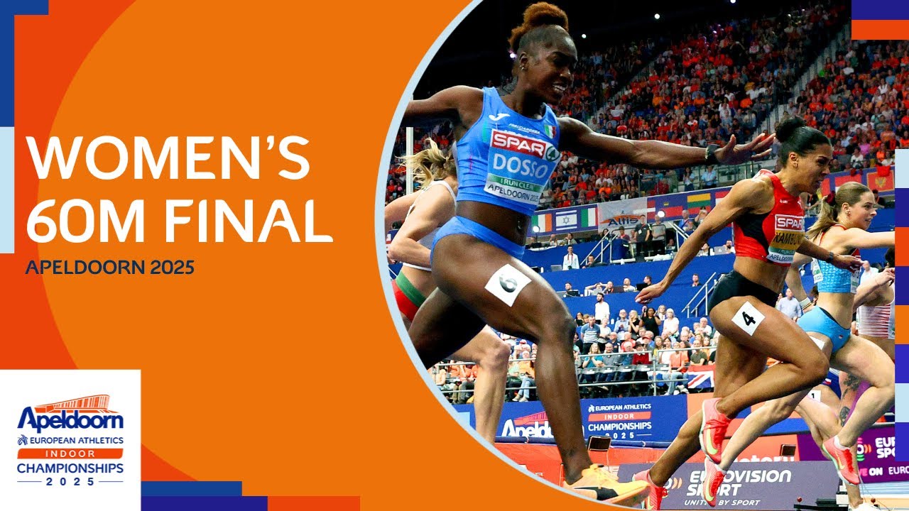 Women's 60m final replay | Apeldoorn 2025