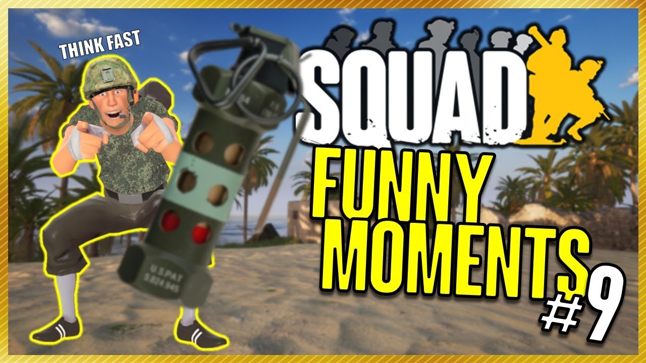 Squad Funny Moments! #9