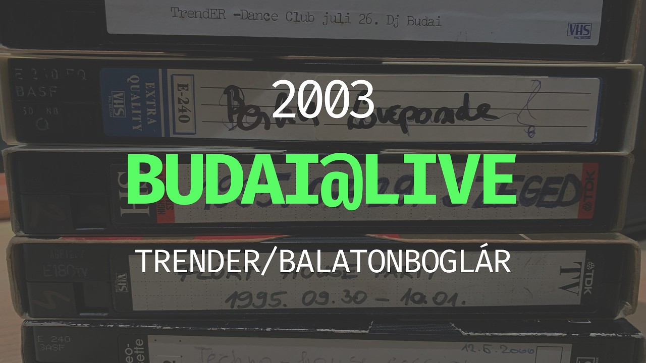 DJ Budai@Live 2003 Trender klub Balatonboglár