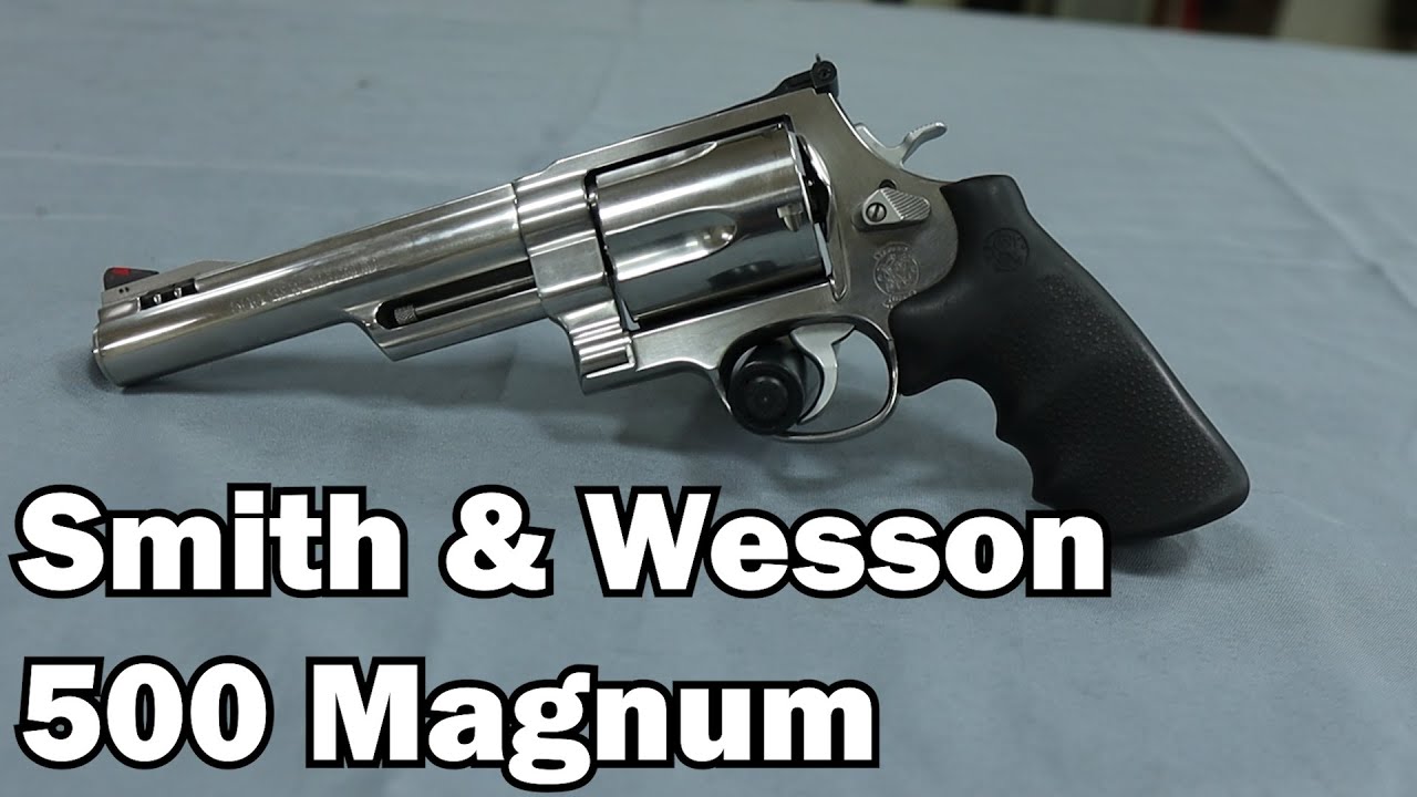 Smith & Wesson Model 500 – Le Revolver le 