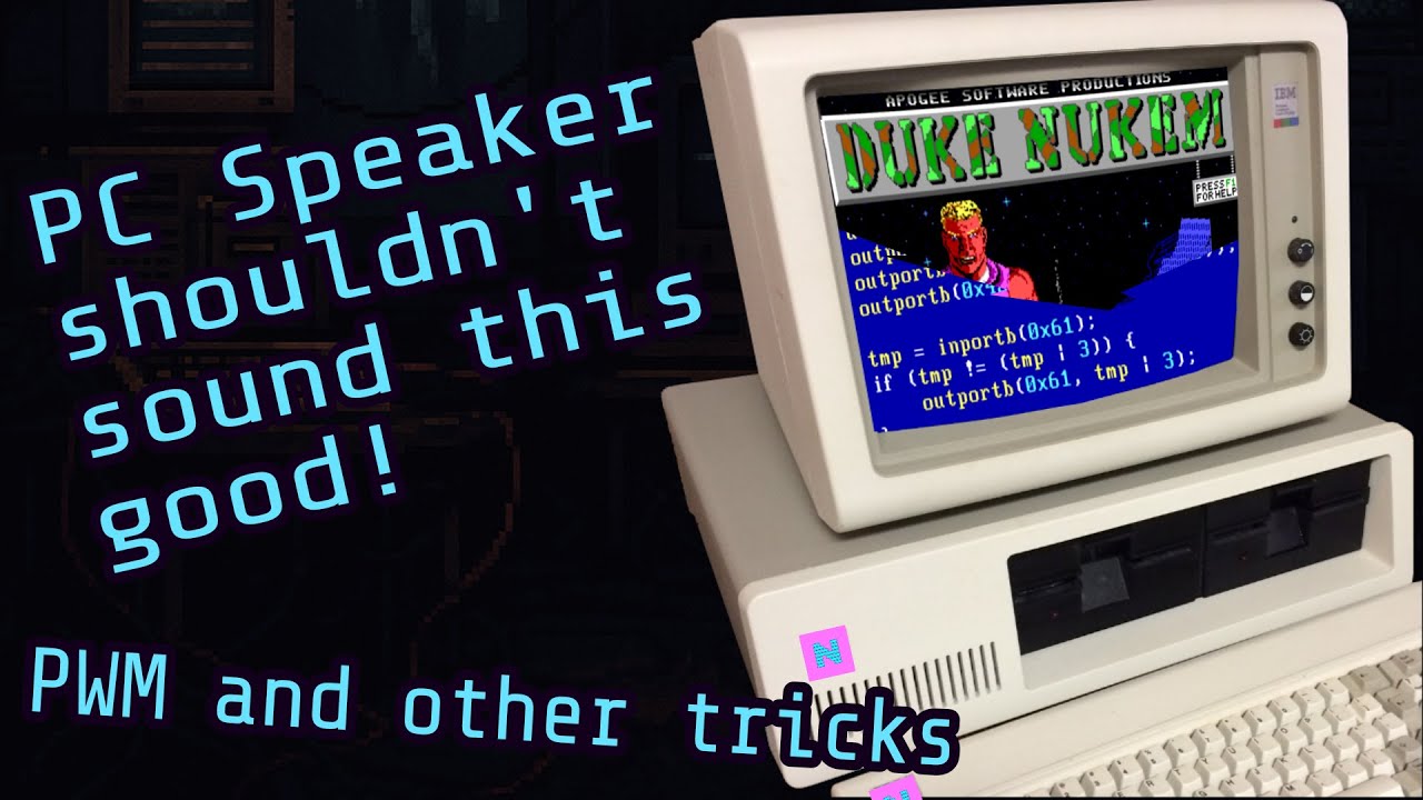 The PC Speaker shouldn't sound this good!
