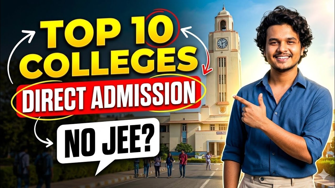 Top B.Tech Colleges with Direct Admission 2026 | No JEE Required (Fees, Placement, Eligibility)