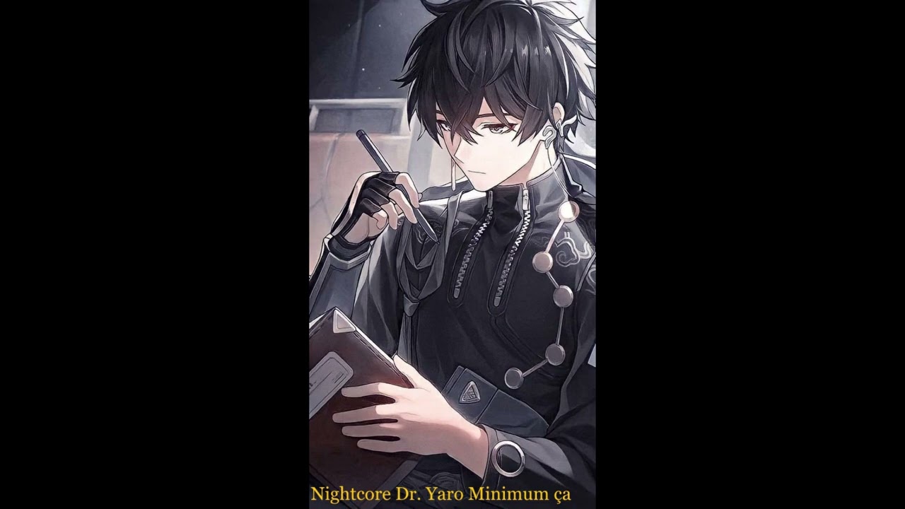 Nightcore Dr. Yaro - Minimum ça