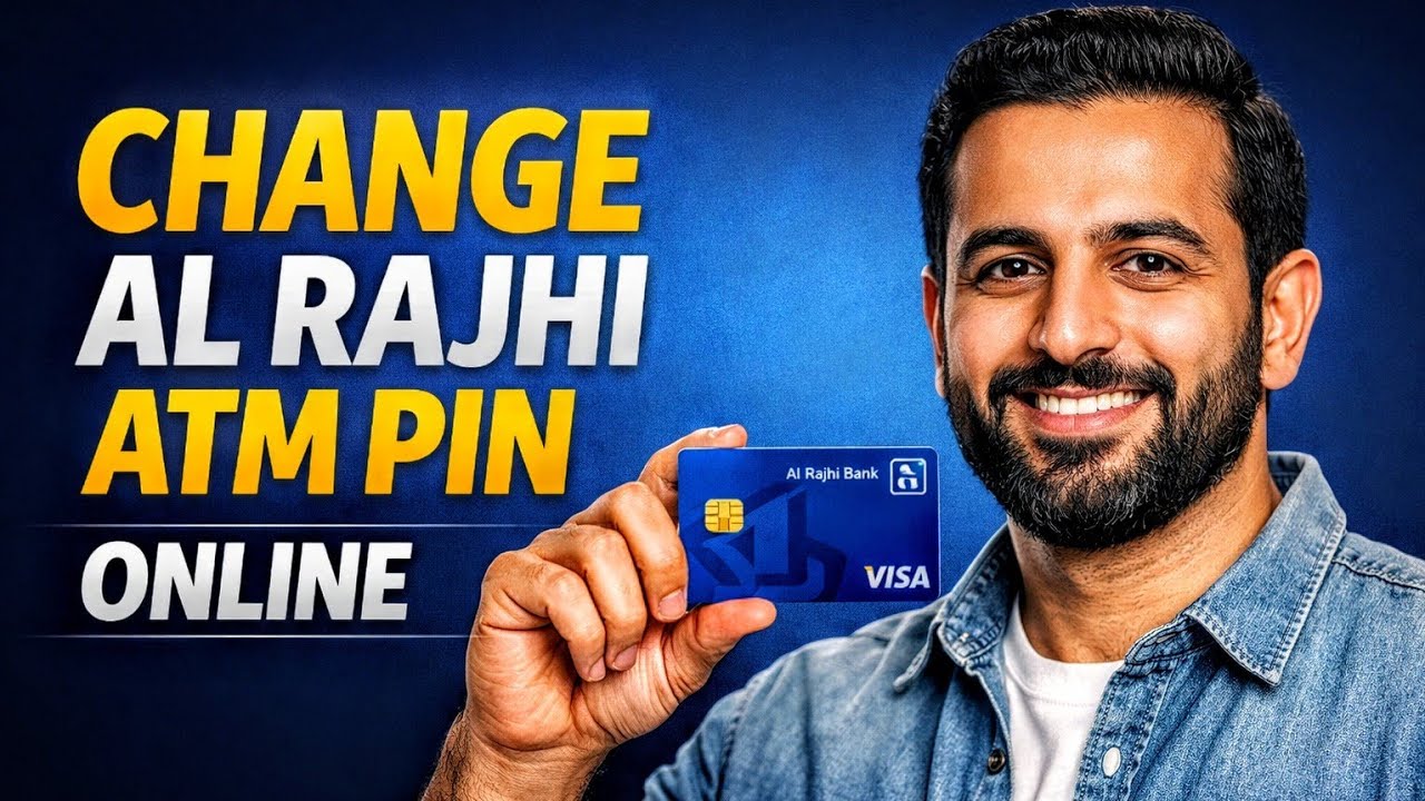 How to Change Your Al Rajhi ATM Card PIN on Your Phone (2025) ||  Online ATM pin change