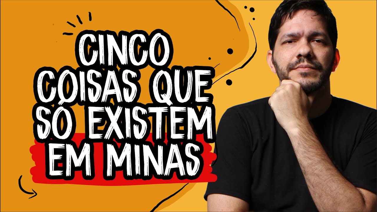 5 coisas que só existem em Minas Gerais