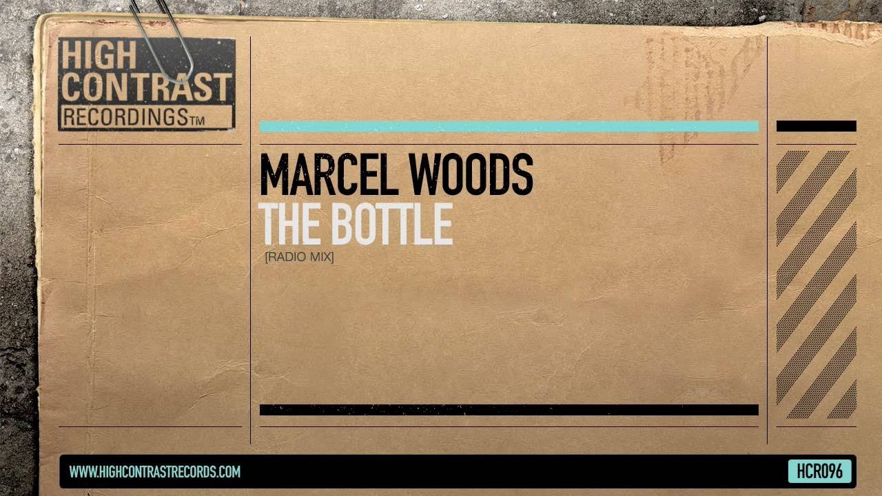 Marcel Woods - The Bottle