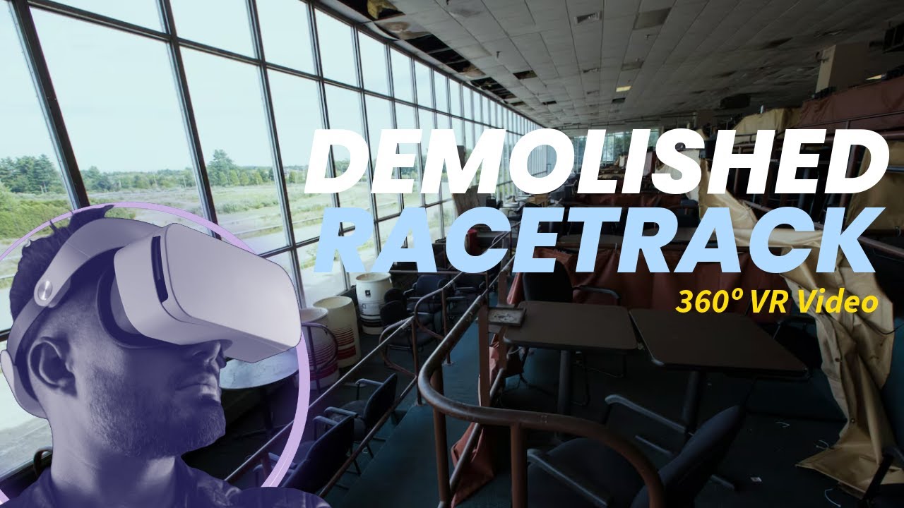 VR VIEWS | Now Demolished! Rockingham Park Race Track in Salem, NH