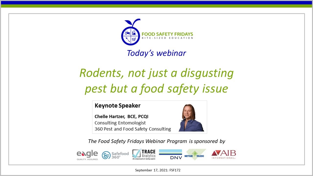 Rodents, not just a disgusting pest but a food safety issue