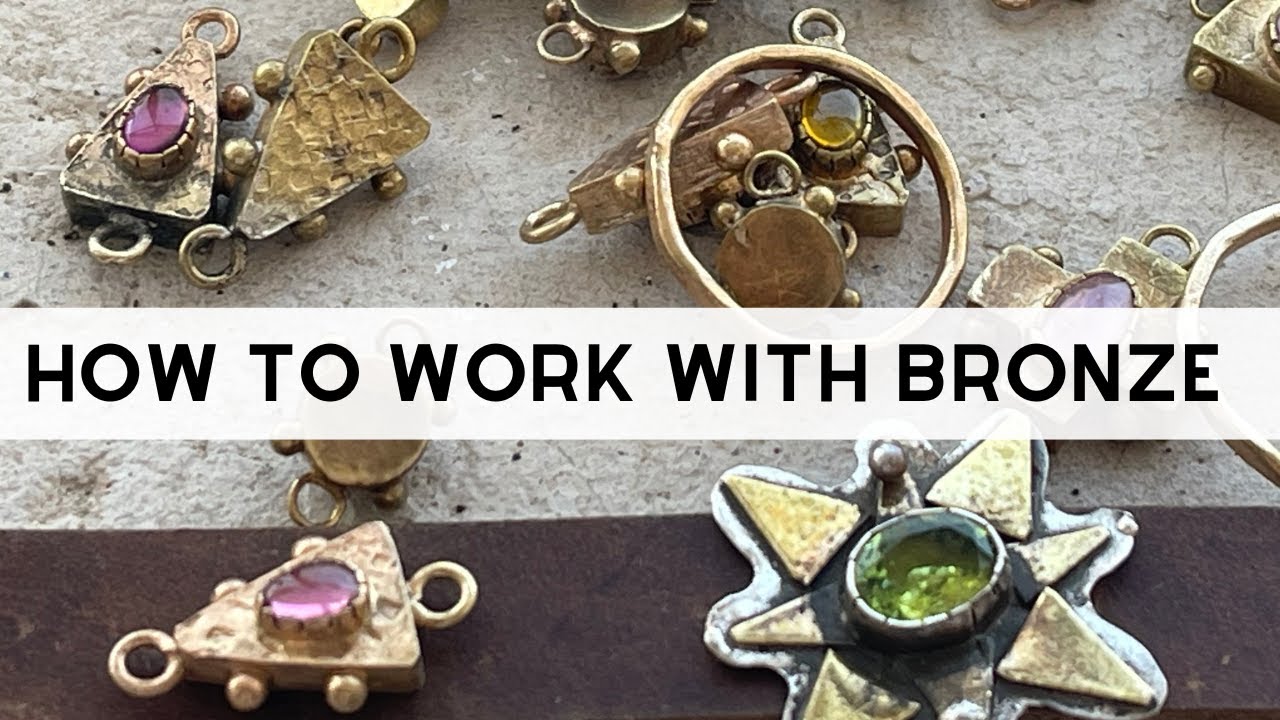 Mastering Bronze Jewelry: Understanding Alloys and Soldering Techniques