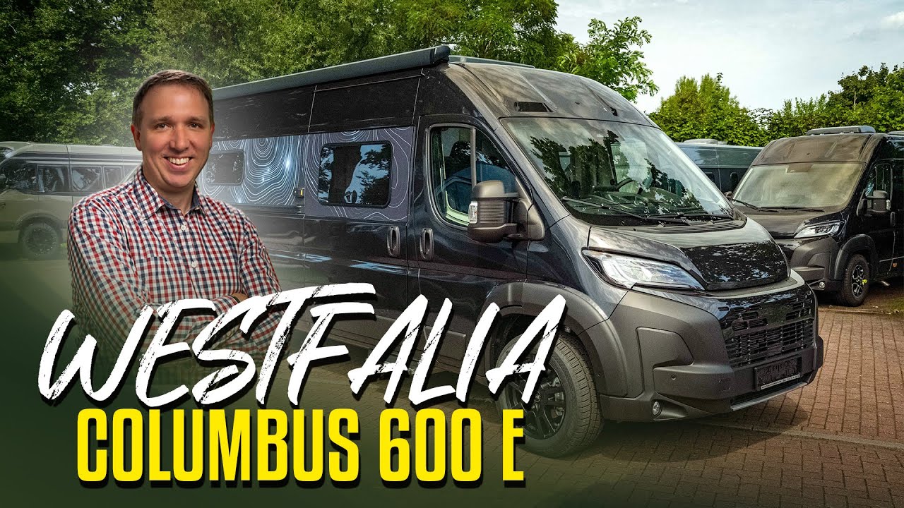 Westfalia Columbus 600E: Neues Design, innovative Bühne und starke Fahrwerks-Upgrades