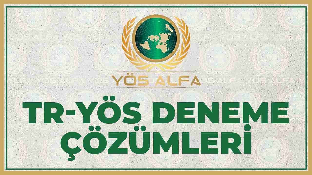 TR-YÖS ÜCRETSİZ DENEME SERİSİ YÖS ALFA 3. DENEME SAYISAL YETENEK TESTİ ÇÖZÜMÜ/ TÜRKÇE ANLATIM