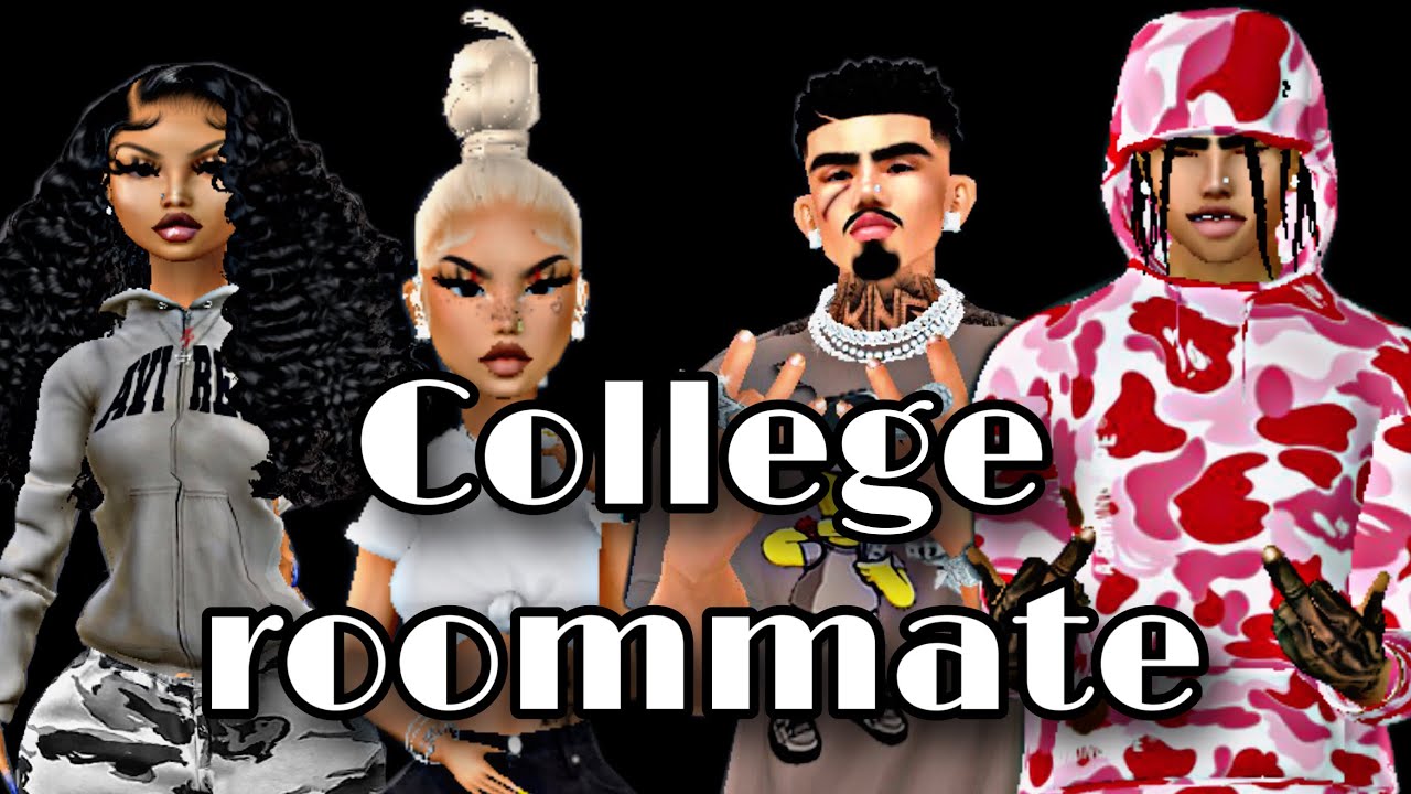 IMVU SERIES/ COLLEGE roommate S1 E1