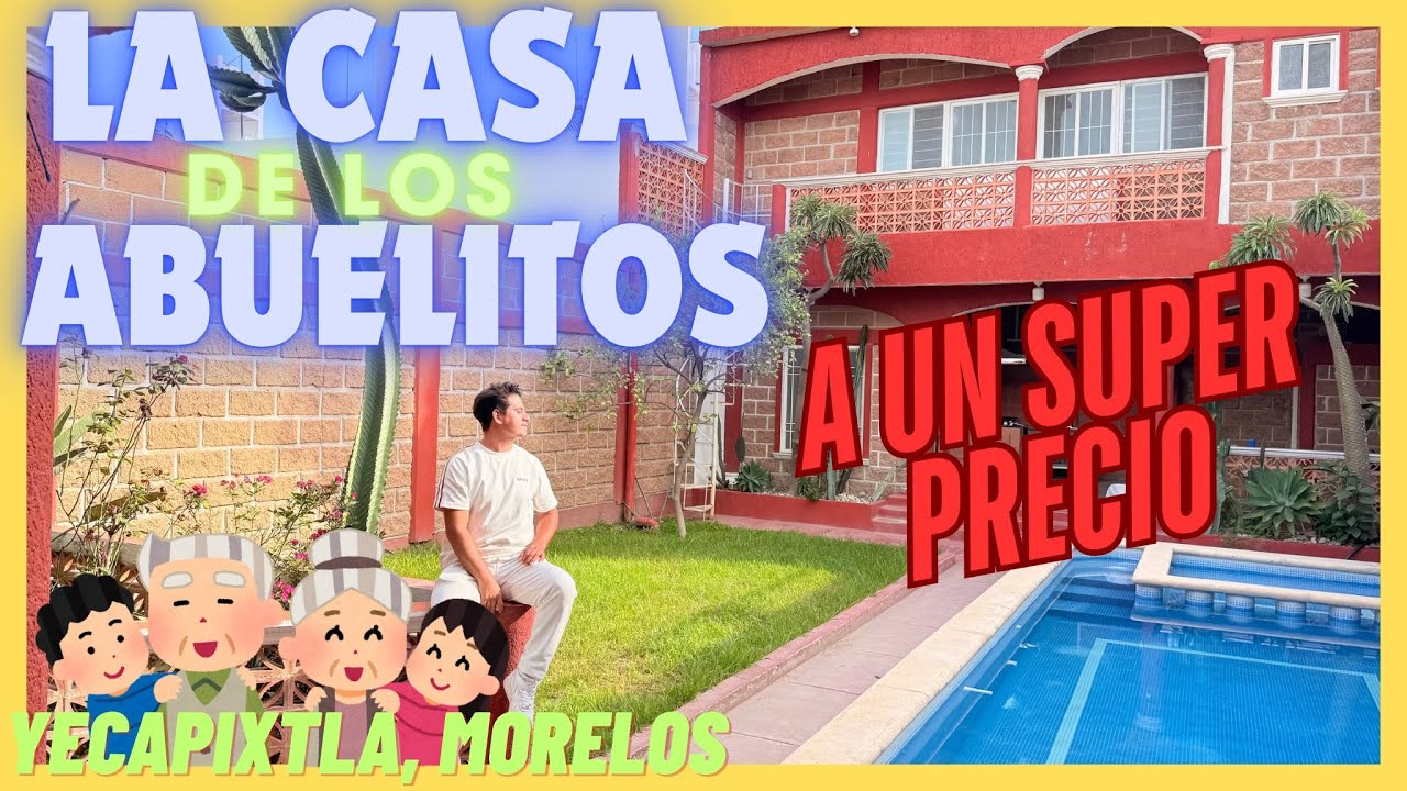 LA CASA DE LOS ABUELITOS 👴🏻👵🏻‼️UNA OPORTUNIDAD IRRESISTIBLE 🤩✅ YECAPIXTLA, MORELOS📍