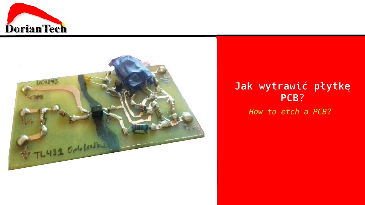 Jak wytrawić płytkę PCB? / How to etch a PCB?