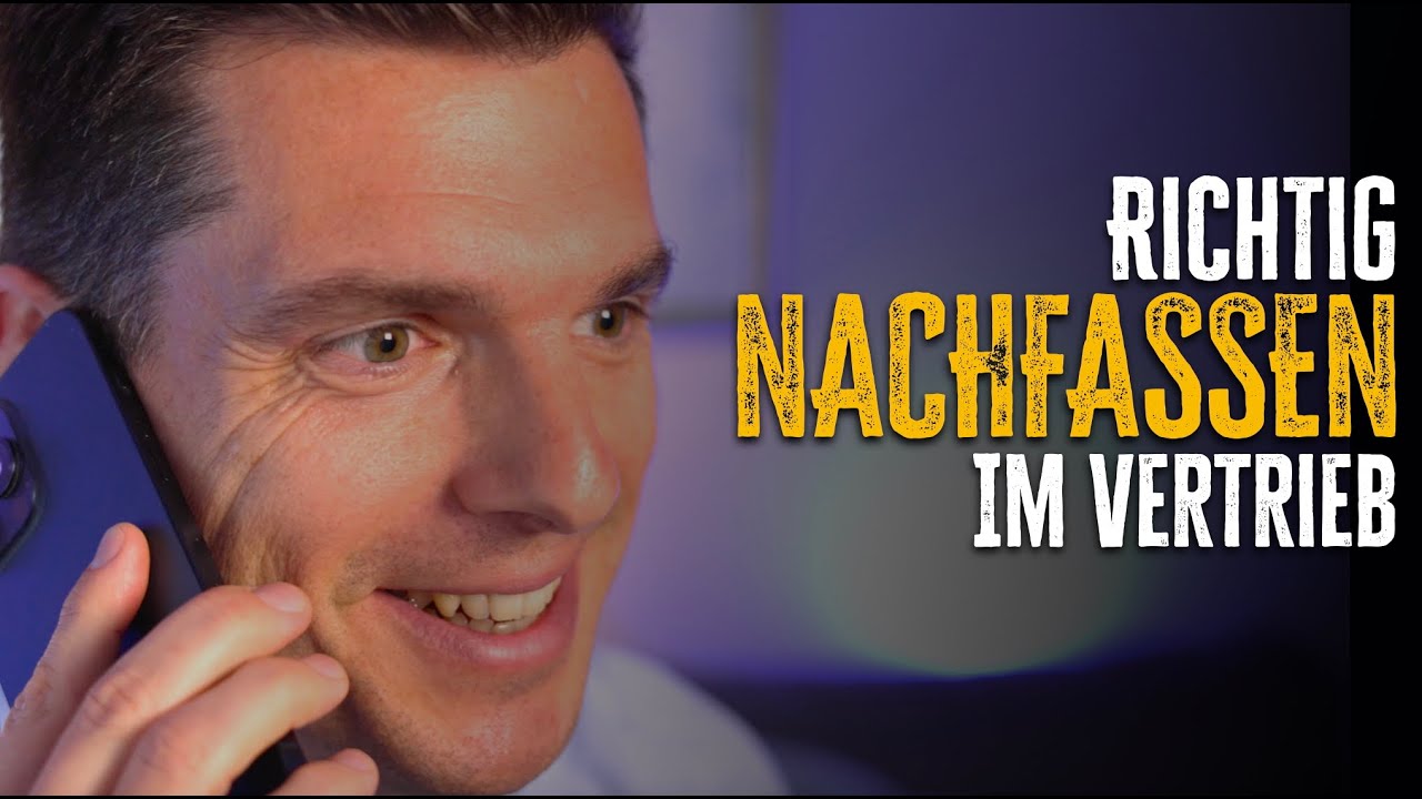 Richtig Nachfassen im Vertrieb! Warum der Zeitpunkt über den Abschluss entscheidet! #vertrieb