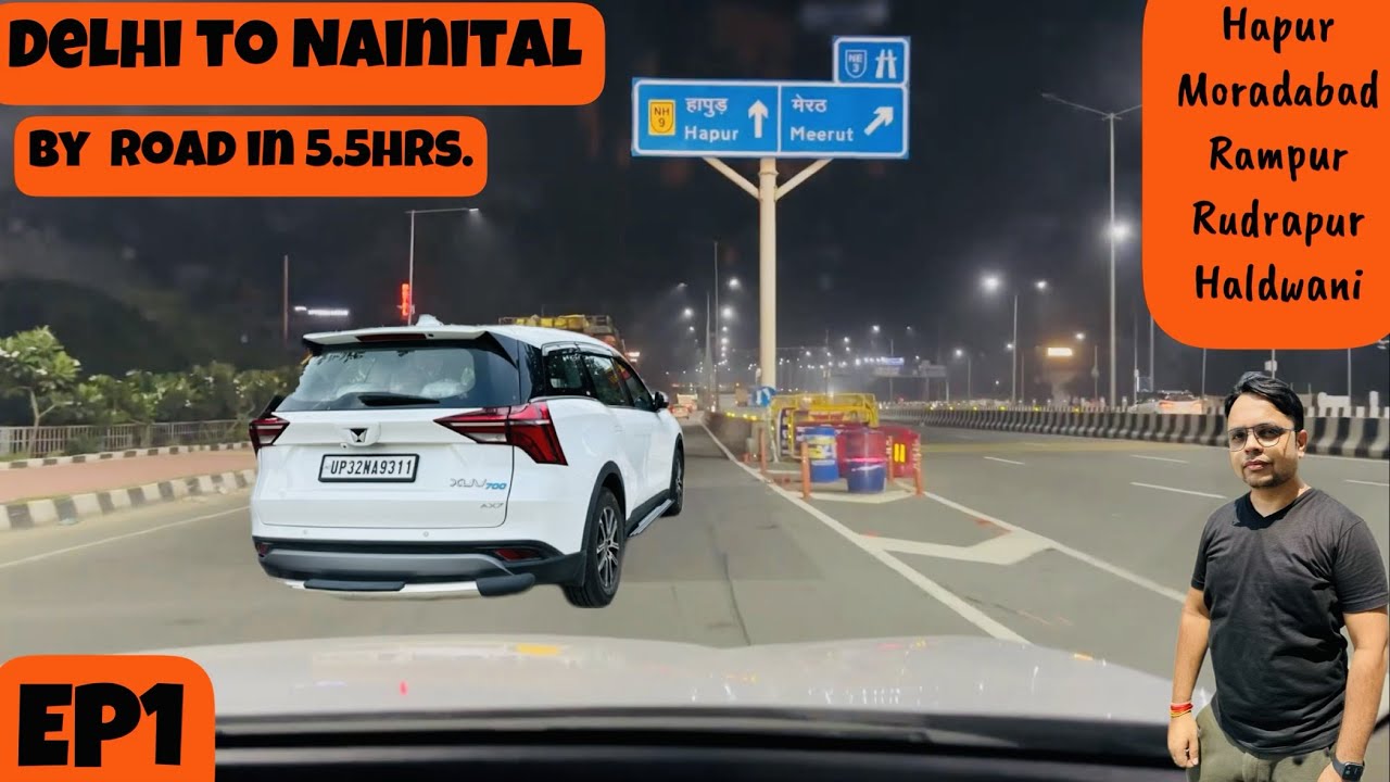 Delhi to Nainital | Road Trip | 5hrs 30mins. | 