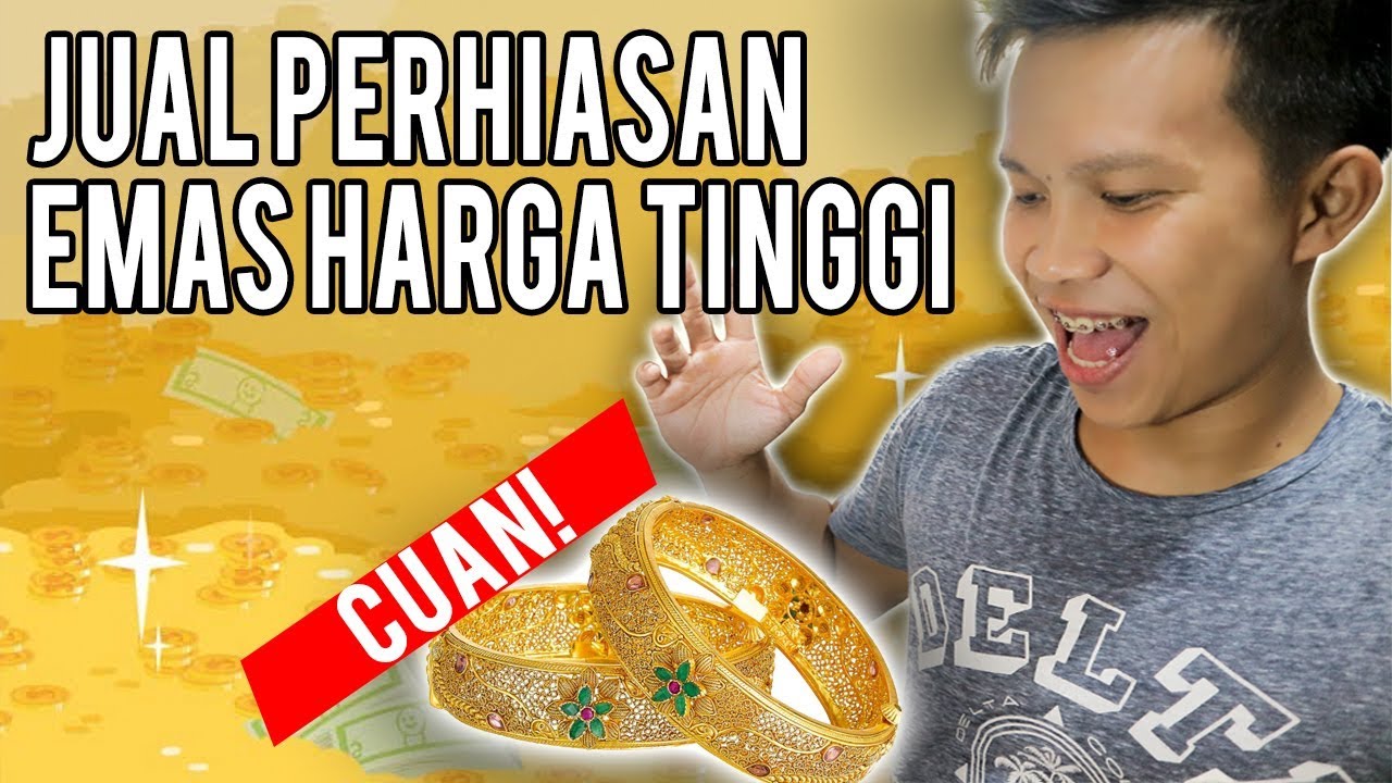 CARA JUAL EMAS PERHIASAN