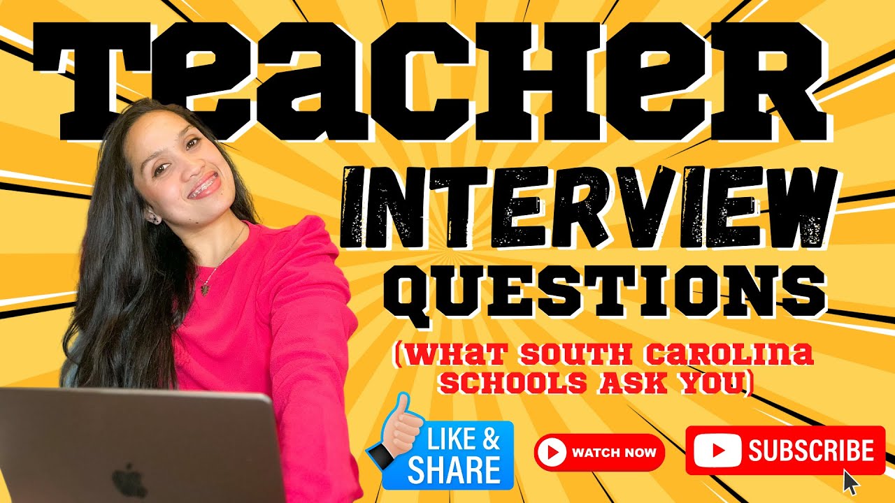 Teacher Interview Questions (SPOILER ALERT!) || What South Carolina Schools Ask Teacher Applicants