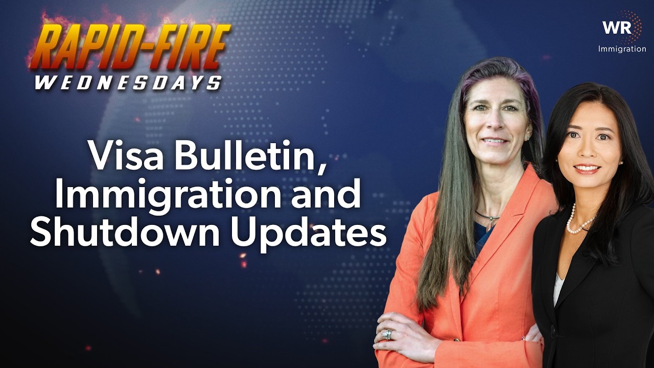Visa Bulletin, Immigration and Shutdown Updates | Rapid-Fire Wednesdays 02.25 (94)
